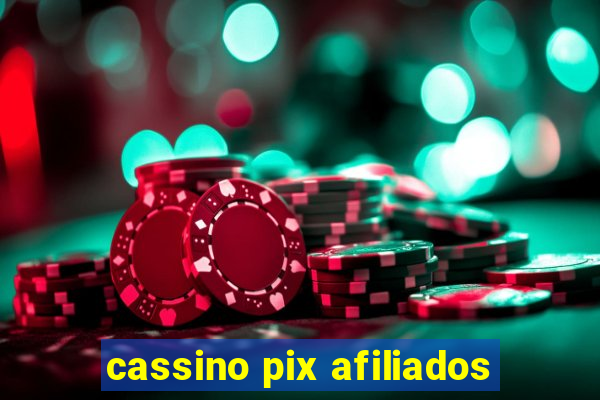 cassino pix afiliados